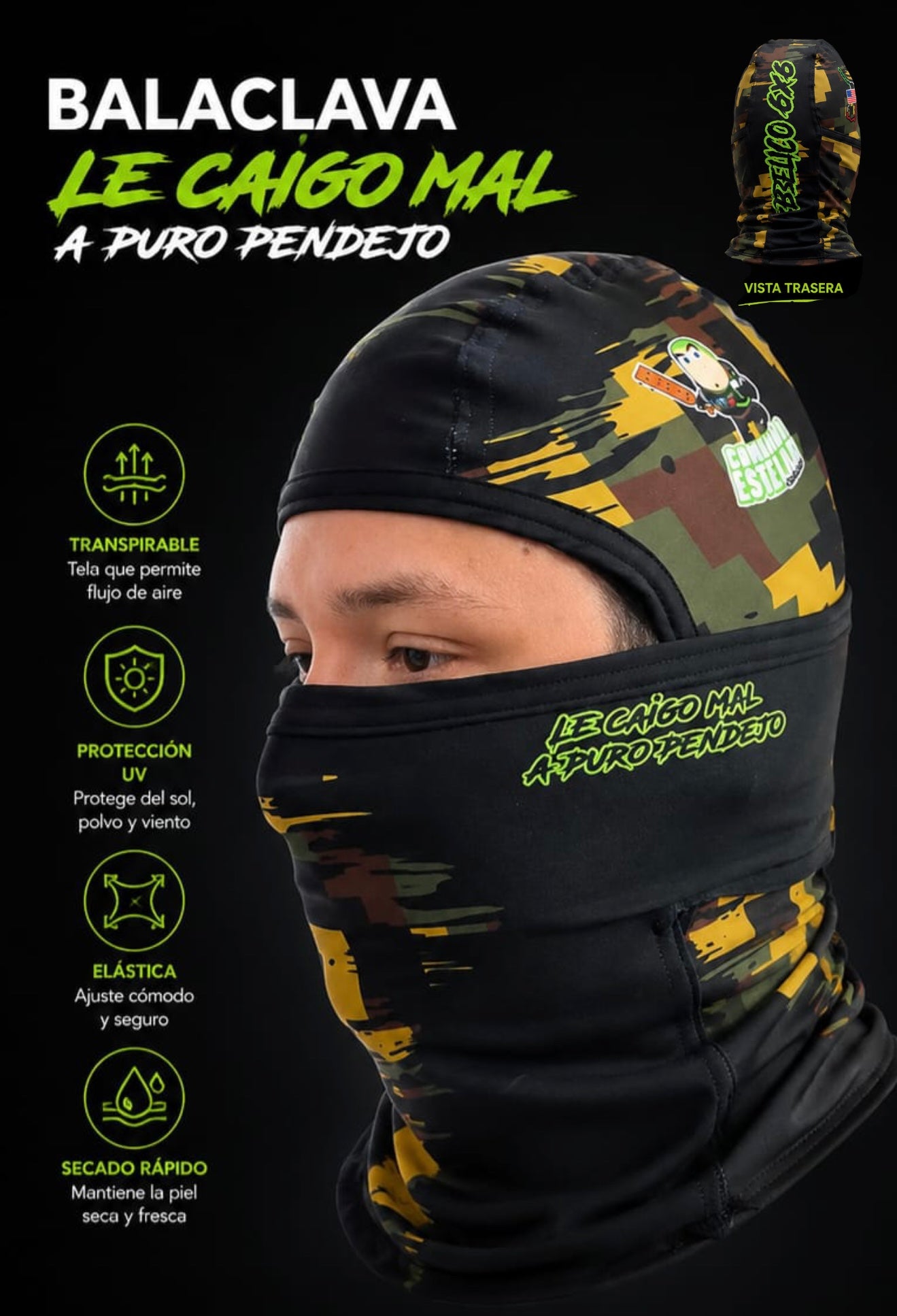 Balaclava – Camuflaje “Le Caigo Mal”| BELICO6X6